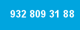 932 809 31 88